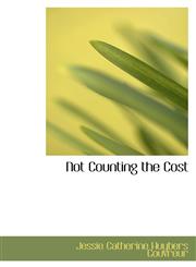 Not Counting the Cost,1116496453,9781116496451