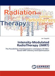 Intensity-Modulated Radiotherapy (Imrt),3659207004,9783659207006