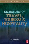 Dictionary of Travel, Tourism and Hospitality 3rd Edition,0750656506,9780750656504