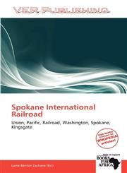Spokane International Railroad,6138647475,9786138647478