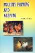 Poultry Farming and Keeping 1st Reprint,8176220450,9788176220453