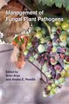 Management of Fungal Plant Pathogens,1845936035,9781845936037
