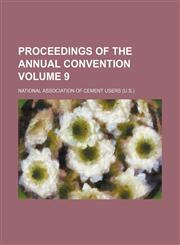 Proceedings of the annual convention Volume 9,1152694243,9781152694248