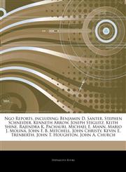Articles On Ngo Reports, including Benjamin D. Santer, Stephen Schneider, Kenneth Arrow, Joseph Stiglitz, Keith Shine, Rajendra K. Pachauri, Michael E. Mann, Mario J. Molina, John F. B. Mitchell, John Christy, Kevin E. Trenberth,1244608769,9781244608764