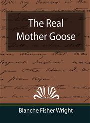 The Real Mother Goose,1594628882,9781594628887