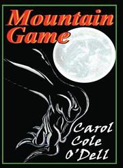 Mountain Game,0979648904,9780979648908
