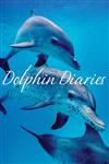 Dolphin Diaries My 25 Years with Spotted Dolphins in the Bahamas,1429987448,9781429987448