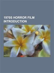 1970s Horror Film Introduction The Town That Dreaded Sundown, the Possession of Joel Delaney, Whoever Slew Auntie Roo?, Look What's Happened to Rosem,1230544704,9781230544700