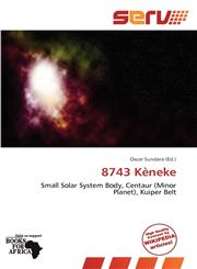 8743 Kèneke,6139014875,9786139014873