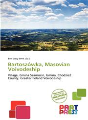 Bartoszówka, Masovian Voivodeship,6139185661,9786139185665