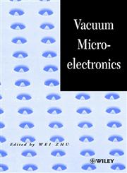 Vacuum Microelectronics,047132244X,9780471322443