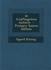 AV Hvalfangstens Historie - Primary Source Edition,1293919748,9781293919743
