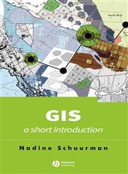 GIS A Short Introduction,0631235337,9780631235330