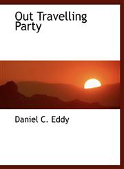 Out Travelling Party,114004415X,9781140044154