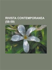 Rivista Contemporanea (58-59),1231583576,9781231583579