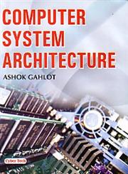 Computer System Architecture 1st Edition,8178843110,9788178843117