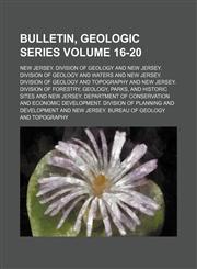 Bulletin, geologic series Volume 16-20,1236234448,9781236234445
