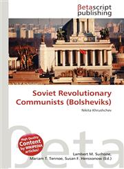 Soviet Revolutionary Communists (Bolsheviks),6135477269,9786135477269