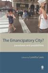 The Emancipatory City? Paradoxes and Possibilities,0761973877,9780761973874