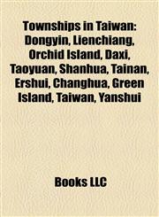 Townships in Taiwan Dongyin, Lienchiang,1155290313,9781155290317