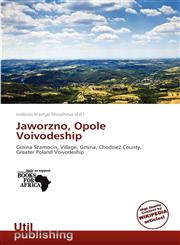 Jaworzno, Opole Voivodeship,6139384486,9786139384488