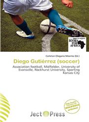 Diego Gutiérrez (soccer),6135961330,9786135961331