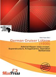 German Cruiser Lützow (1939),6137270270,9786137270271