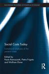 Social Costs Today Institutional Analyses of the Present Crises,0415508460,9780415508469