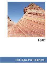 Faith,1110451555,9781110451555