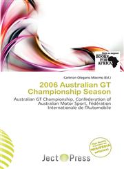 2006 Australian GT Championship Season,6139688701,9786139688708