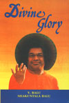 Divine Glory 2nd Edition,817030640X,9788170306405