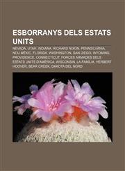 Esborranys dels Estats Units Nevada, Utah, Indiana, Richard Nixon, Pennsilvània, Nou Mèxic, Florida, Washington, San Diego, Wyoming,1233318977,9781233318971