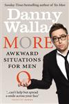 More Awkward Situations for Men,009194130X,9780091941307