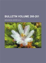 Bulletin Volume 260-261,1232125210,9781232125211