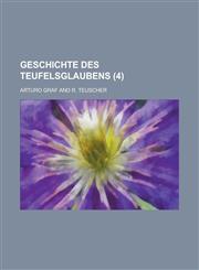 Geschichte Des Teufelsglaubens (4),1234498669,9781234498665