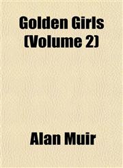 Golden Girls (Volume 2),1153256495,9781153256490