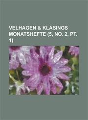 Velhagen & Klasings Monatshefte (5, No. 2, PT. 1 ),1234478382,9781234478384