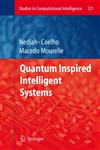 Quantum Inspired Intelligent Systems,3540785310,9783540785316
