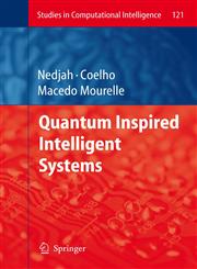 Quantum Inspired Intelligent Systems,3540785310,9783540785316