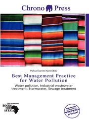 Best Management Practice for Water Pollution,6201704329,9786201704329