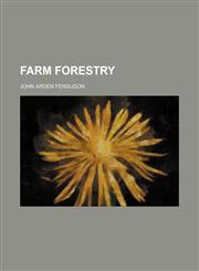 Farm Forestry,1151151947,9781151151940