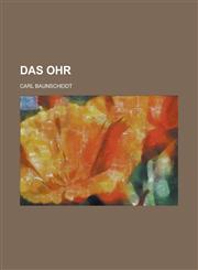 Das Ohr,1234869748,9781234869748