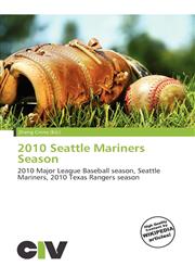 2010 Seattle Mariners Season,6135850385,9786135850383