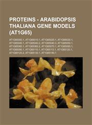 Proteins - Arabidopsis thaliana gene models (At1g65) At1g65000.1, At1g65010.1, At1g65020.1, At1g65030.1, At1g65040.1, At1g65040.2, At1g65040.3, At1g65050.1, At1g65060.1, At1g65060.2, At1g65070.1, At1g65080.1, At1g65090.1, At1g65110.1, At1g65113.1, At1g65,1234794543,9781234794545