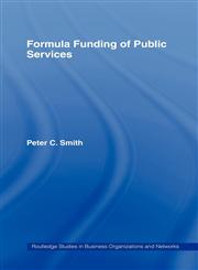 Formula Funding of Public Services,041536289X,9780415362894