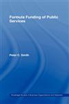 Formula Funding of Public Services,041536289X,9780415362894