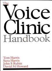 The Voice Clinic Handbook 1st Edition,1861560346,9781861560346