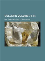 Bulletin Volume 71-74,1153308355,9781153308359