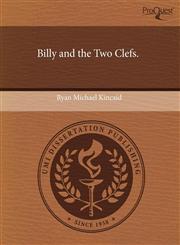 Billy and the Two Clefs.,1243438819,9781243438812
