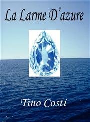 La Larme D'Azure,1462670555,9781462670550